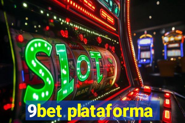 9bet plataforma